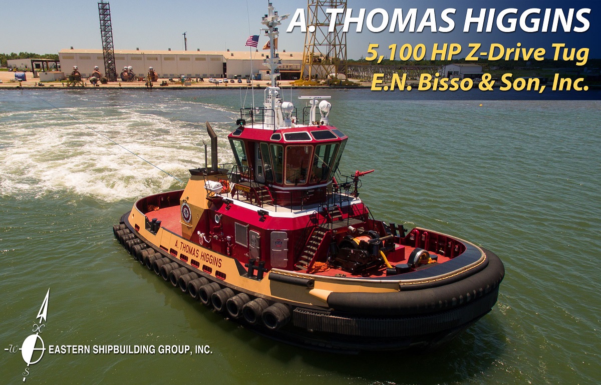 Eastern Shipbuilding Group, Inc. delivers the A. THOMAS HIGGINS to E.N. Bisso & Son, Inc.
